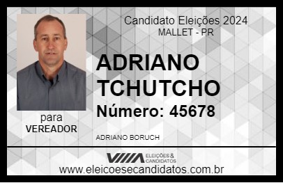 Candidato ADRIANO TCHUTCHO 2024 - MALLET - Eleições