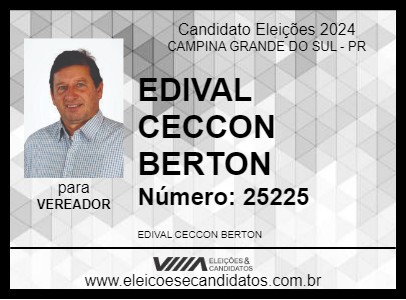 Candidato EDIVAL CECCON BERTON 2024 - CAMPINA GRANDE DO SUL - Eleições