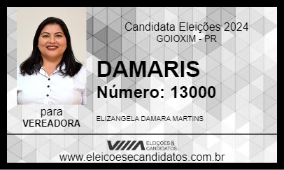 Candidato DAMARIS 2024 - GOIOXIM - Eleições