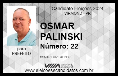 Candidato OSMAR PALINSKI 2024 - VIRMOND - Eleições