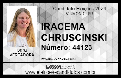 Candidato IRACEMA CHRUSCINSKI 2024 - VIRMOND - Eleições