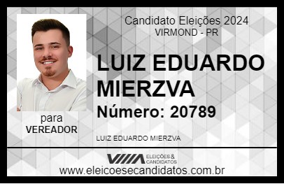 Candidato LUIZ EDUARDO MIERZVA 2024 - VIRMOND - Eleições