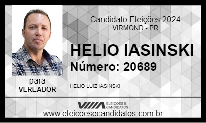 Candidato HELIO IASINSKI 2024 - VIRMOND - Eleições