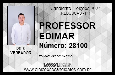 Candidato PROFESSOR EDIMAR 2024 - REBOUÇAS - Eleições