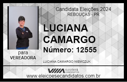 Candidato LUCIANA CAMARGO 2024 - REBOUÇAS - Eleições