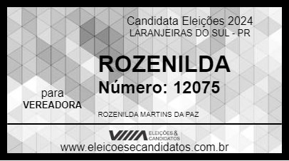 Candidato ROZENILDA 2024 - LARANJEIRAS DO SUL - Eleições