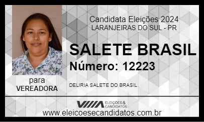 Candidato SALETE BRASIL 2024 - LARANJEIRAS DO SUL - Eleições