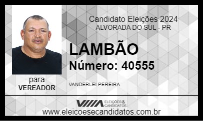 Candidato LAMBÃO 2024 - ALVORADA DO SUL - Eleições