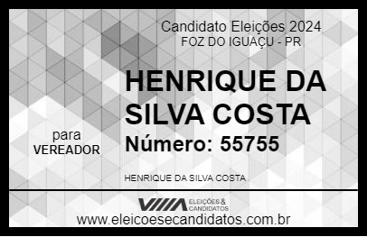 Candidato HENRIQUE DA SILVA COSTA 2024 - FOZ DO IGUAÇU - Eleições