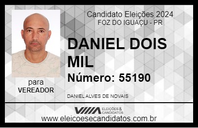 Candidato DANIEL DOIS MIL 2024 - FOZ DO IGUAÇU - Eleições