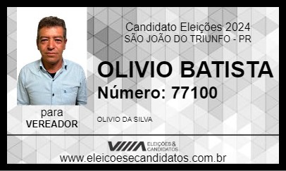 Candidato OLIVIO BATISTA 2024 - SÃO JOÃO DO TRIUNFO - Eleições