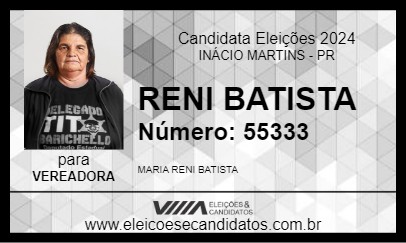 Candidato RENI BATISTA 2024 - INÁCIO MARTINS - Eleições