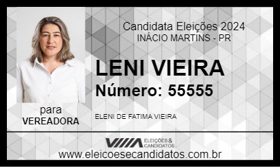 Candidato LENI VIEIRA 2024 - INÁCIO MARTINS - Eleições