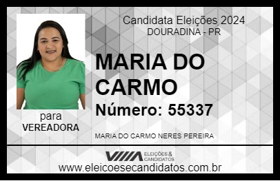 Candidato MARIA DO CARMO 2024 - DOURADINA - Eleições