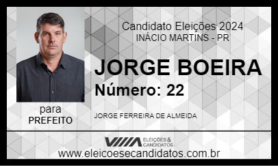 Candidato JORGE BOEIRA 2024 - INÁCIO MARTINS - Eleições