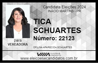 Candidato TICA SCHUARTES 2024 - INÁCIO MARTINS - Eleições