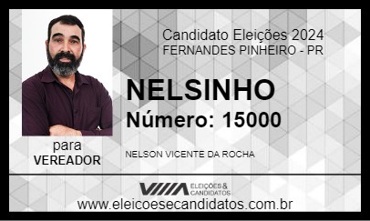 Candidato NELSINHO 2024 - FERNANDES PINHEIRO - Eleições