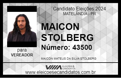 Candidato MAICON STOLBERG 2024 - MATELÂNDIA - Eleições