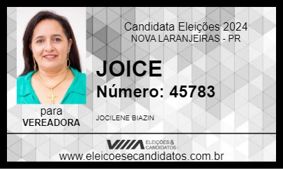 Candidato JOICE 2024 - NOVA LARANJEIRAS - Eleições