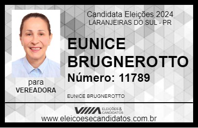 Candidato EUNICE CHRUSCINSKI 2024 - LARANJEIRAS DO SUL - Eleições