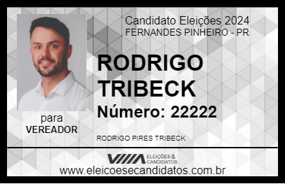 Candidato RODRIGO TRIBECK 2024 - FERNANDES PINHEIRO - Eleições