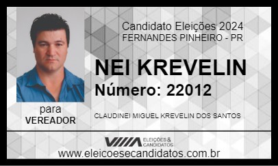 Candidato NEI KREVELIN 2024 - FERNANDES PINHEIRO - Eleições