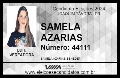 Candidato SAMELA AZARIAS 2024 - JOAQUIM TÁVORA - Eleições