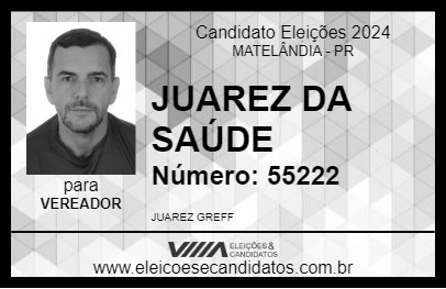 Candidato JUAREZ DA SAÚDE 2024 - MATELÂNDIA - Eleições