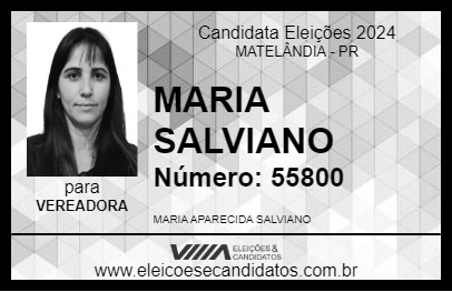 Candidato MARIA SALVIANO 2024 - MATELÂNDIA - Eleições