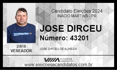 Candidato JOSE DIRCEU 2024 - INÁCIO MARTINS - Eleições