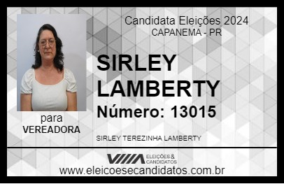 Candidato SIRLEY LAMBERTY 2024 - CAPANEMA - Eleições