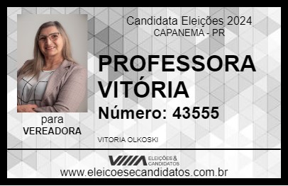 Candidato PROFESSORA VITÓRIA 2024 - CAPANEMA - Eleições