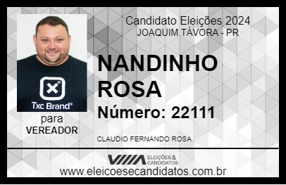 Candidato NANDINHO ROSA 2024 - JOAQUIM TÁVORA - Eleições