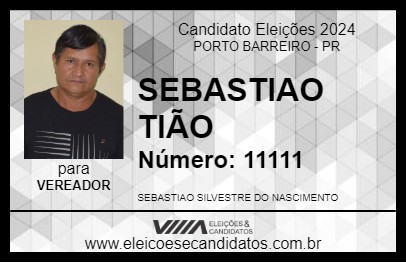 Candidato SEBASTIAO TIÃO 2024 - PORTO BARREIRO - Eleições