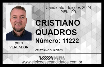 Candidato CRISTIANO QUADROS 2024 - PIÊN - Eleições