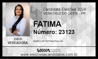 Candidato FATIMA 2024 - VERA CRUZ DO OESTE - Eleições