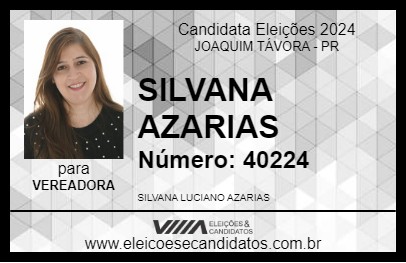 Candidato SILVANA AZARIAS 2024 - JOAQUIM TÁVORA - Eleições