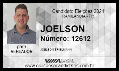 Candidato JOELSON  2024 - RAMILÂNDIA - Eleições