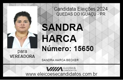 Candidato SANDRA HARCA 2024 - QUEDAS DO IGUAÇU - Eleições