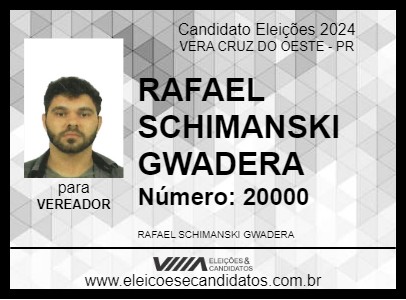 Candidato RAFAEL SCHIMANSKI GWADERA 2024 - VERA CRUZ DO OESTE - Eleições