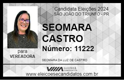 Candidato SEOMARA CASTRO 2024 - SÃO JOÃO DO TRIUNFO - Eleições