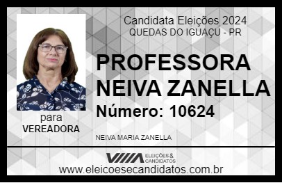 Candidato PROFESSORA NEIVA ZANELLA 2024 - QUEDAS DO IGUAÇU - Eleições