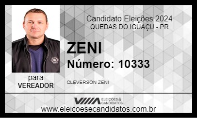 Candidato ZENI 2024 - QUEDAS DO IGUAÇU - Eleições