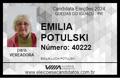 Candidato EMILIA POTULSKI 2024 - QUEDAS DO IGUAÇU - Eleições