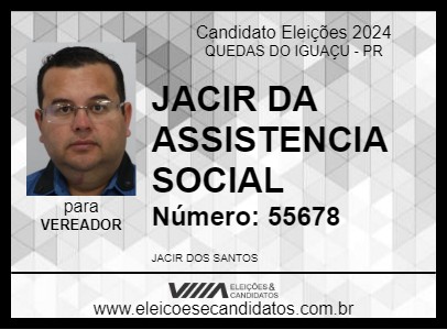 Candidato JACIR DA ASSISTENCIA SOCIAL 2024 - QUEDAS DO IGUAÇU - Eleições