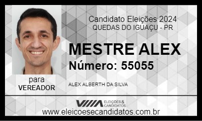 Candidato MESTRE ALEX 2024 - QUEDAS DO IGUAÇU - Eleições