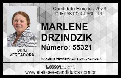 Candidato MARLENE DRZINDZIK 2024 - QUEDAS DO IGUAÇU - Eleições