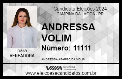 Candidato ANDRESSA VOLIM 2024 - CAMPINA DA LAGOA - Eleições