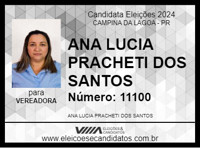 Candidato ANA LUCIA PRACHETI DOS SANTOS 2024 - CAMPINA DA LAGOA - Eleições