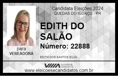 Candidato EDITH DO SALÃO 2024 - QUEDAS DO IGUAÇU - Eleições